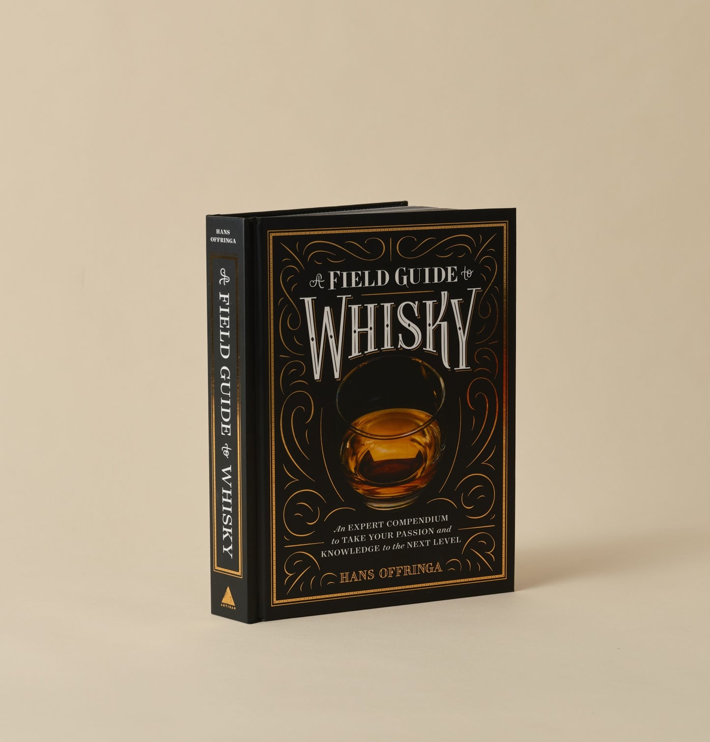 A Field Guide to Whisky